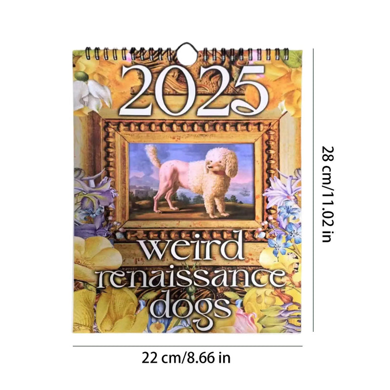 Calendar 2025 Calendar Weird Renaissance Dogs 2025 Retrowall Calendar Medieval Anti-Tear Dogs Wall Calendar